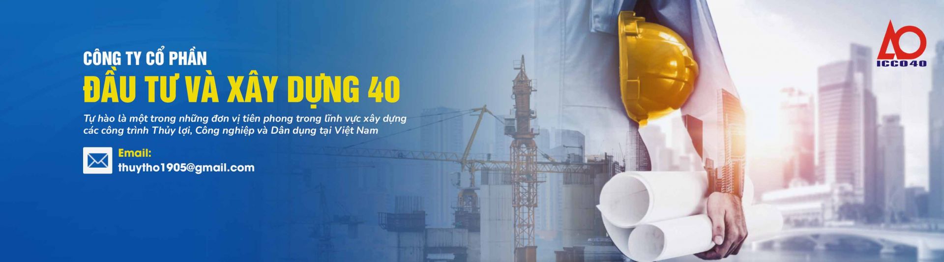 Công ty cổ phần Đầu tư và Xây dựng 40
